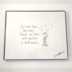 Mary Phillips Designs Signed Art "You never know how many friends.." 8" x 10"